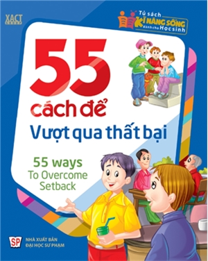 55 Cách Để Vượt Qua Thất Bại