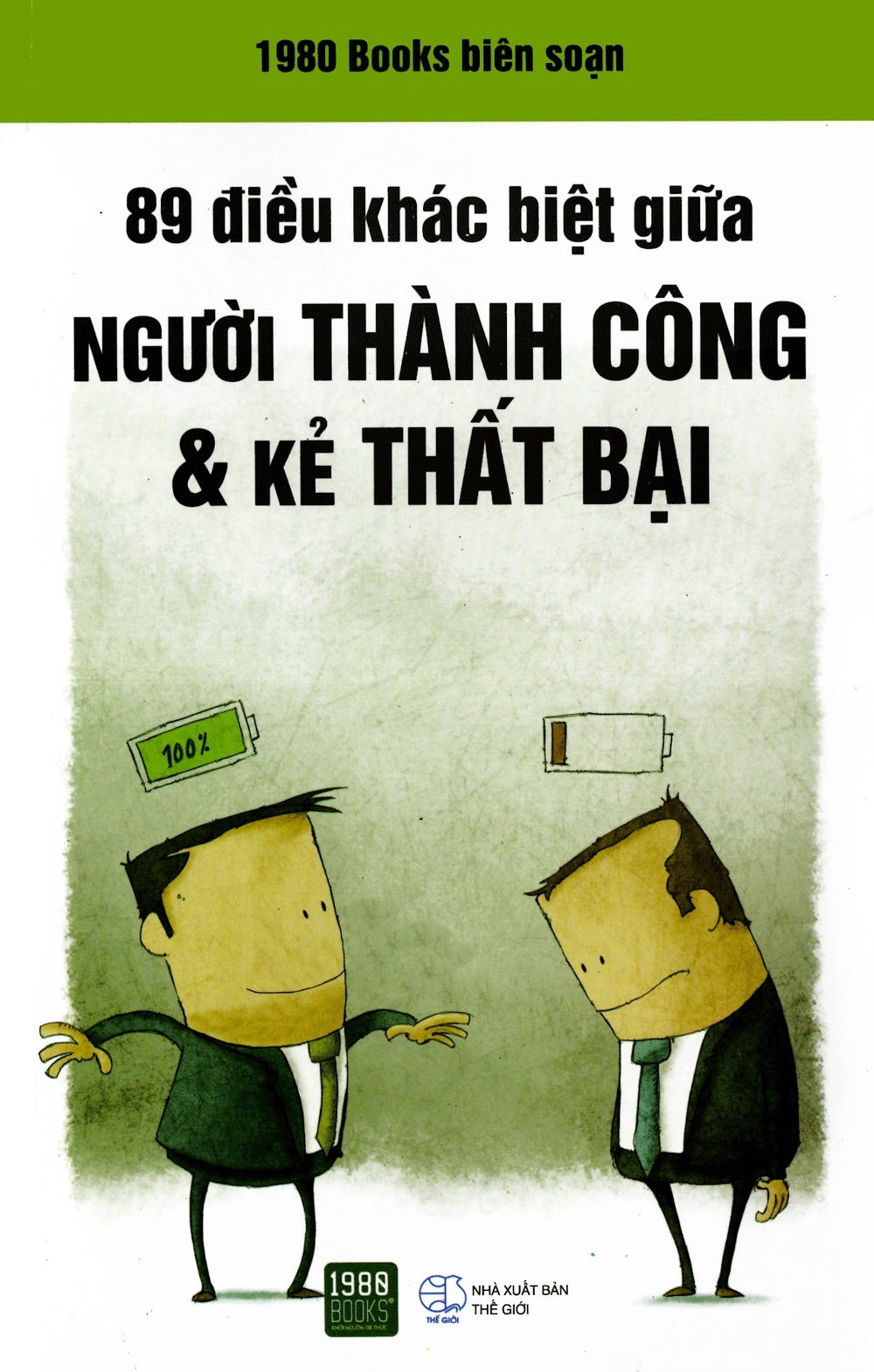 89 Điều Khác Biệt Giữa Người Thành Công Và Kẻ Thất Bại