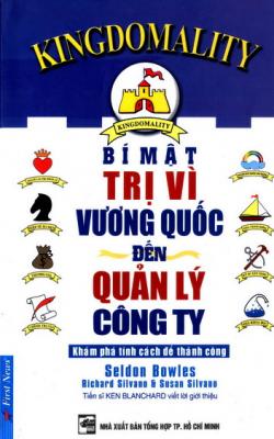 Bí Mật Trị Vì Vương Quốc Đến Quản Lý Công Ty