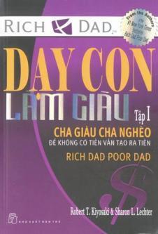 Dạy con làm giàu – Tập 1