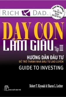 Dạy Con Làm Giàu – Tập 3